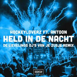 Album cover of Held In De Nacht (De Lievelings DJ's Van Je Zusje Remix)
