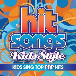 Album cover of Kids Sing Top Pop Hits