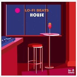 Album cover of Lo-Fi Beats: House