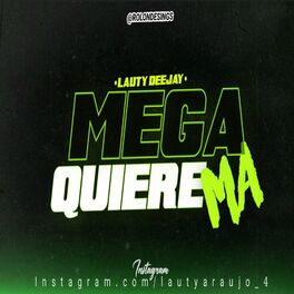 Album cover of MEGA QUIERE MA