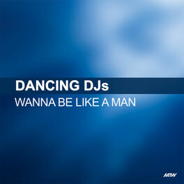 Album cover of Wanna Be Like A Man