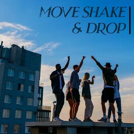 Album cover of Move Shake & Drop