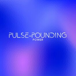 Album cover of Pulse-Pounding Power: Intensive Training