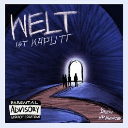 Album cover of Welt ist kaputt (feat. Sammy, Bo & Jerry)