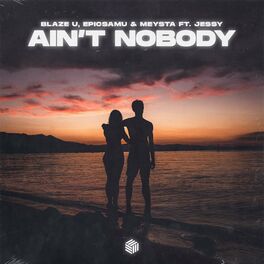 Album cover of Ain't Nobody (Loves Me Better)