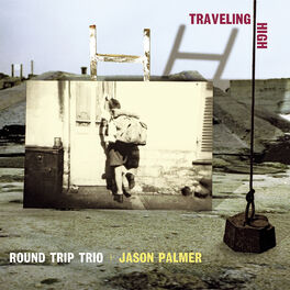 Album cover of Traveling High