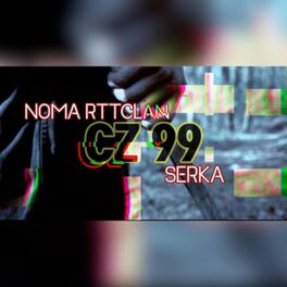 Album cover of CZ99 (feat. Noma RTTCLAN)