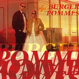 Album cover of BURGER + POMMES