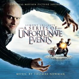 Album cover of Lemony Snicket's: A Series of Unfortunate Events (Music from the Motion Picture)