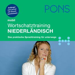 Album cover of PONS mobil Wortschatztraining Niederländisch (Für Anfänger - das praktische Wortschatztraining für unterwegs)