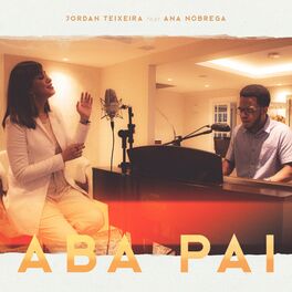 Album cover of Aba Pai (feat. Ana Nóbrega)