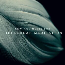 Album cover of New Age Musik für Tiefschlaf Meditation: Entspannen Sie das Chakra von Geist, Körper und Herz