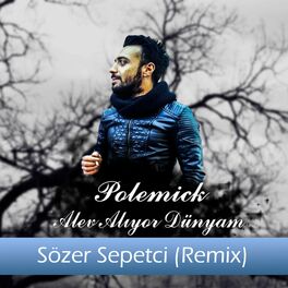 Album cover of Alev Alıyor Dünyam (Remix)