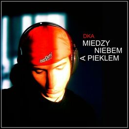 Album cover of Między niebem a piekłem