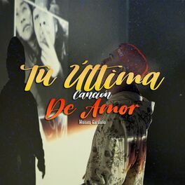 Album cover of Tu Última Canción de Amor