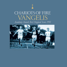 Album cover of Chariots Of Fire (Original Motion Picture Soundtrack / Remastered)