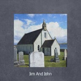 Album cover of Jim And John