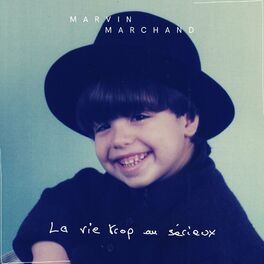 Album cover of La vie trop au sérieux