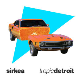 Album cover of Tropic Detroit - Single
