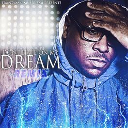 Album cover of Don't Hate On My Dream (Remix)
