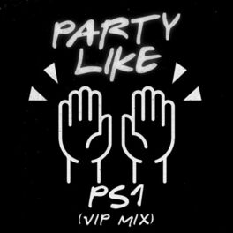 Album cover of Party Like (VIP Mix)