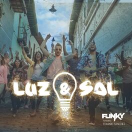 Album picture of Luz y Sal (feat. Edward Sanchez)