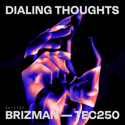  Brizman - Dialing Thoughts (2023) 