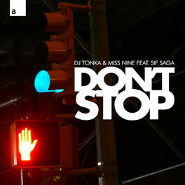 Album cover of Don't Stop (feat. Sif Saga)