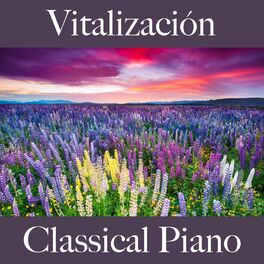 Album cover of Vitalización: Classical Piano - La Mejor Música Para Relajarse