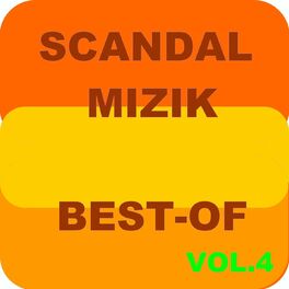 Album cover of Best-of scandal mizik (Vol.4)