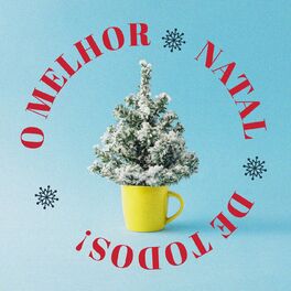 Album cover of O Melhor Natal de Todos!