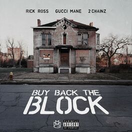 Album cover of Buy Back the Block (feat. 2 Chainz & Gucci Mane)