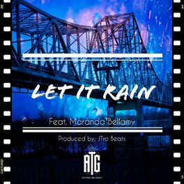 Album cover of Let It Rain (feat. Maranda Bellamy)