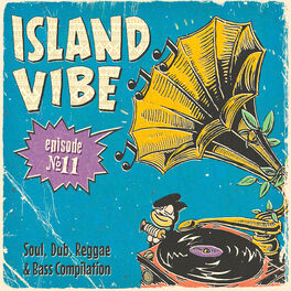 Album cover of Island Vibe Festival (Episode 11)