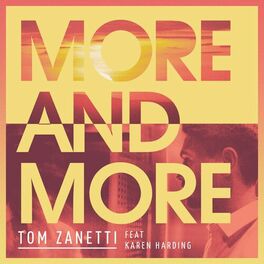 Album cover of More & More (feat. Karen Harding)