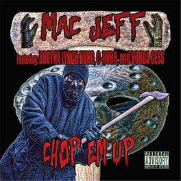 Album cover of Chop Em Up