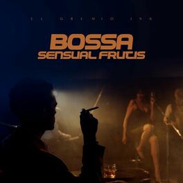 Album cover of Bossa Sensual Frutis