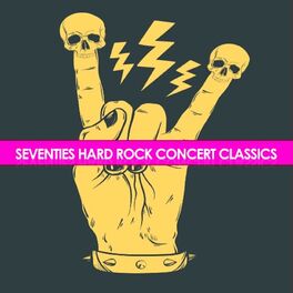 Album cover of Seventies Hard Rock Concert Classics