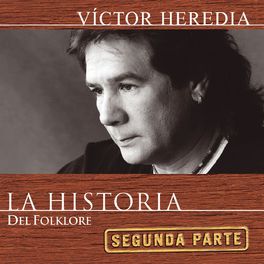 Album cover of La Historia Del Folklore (2da Parte)