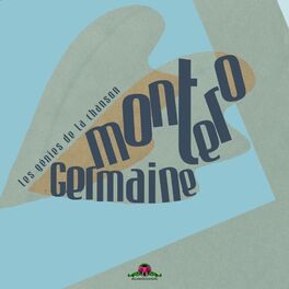 Album cover of Les génies de la chanson : Germaine Montero