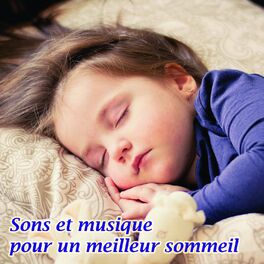 Album picture of Sons et musique pour un meilleur sommeil