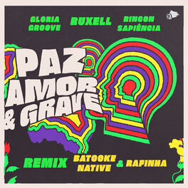 Album cover of Paz, Amor e Grave (Batooke Native & Rafinha Remix)