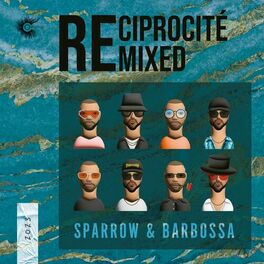 Album cover of Réciprocité Remixed