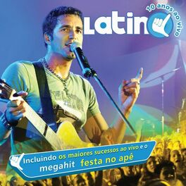 Album cover of Latino Ao Vivo 10 Anos