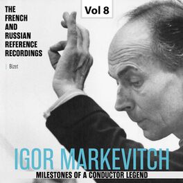 Album cover of Milestones of a Conductor Legend: Igor Markevitch, Vol. 8