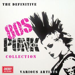Album cover of The Definitive 80s Punk Collection