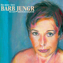 Album cover of The Men I Love: The New American Songbook