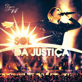 Album cover of Sol da Justiça - Diante do Trono 14 (Ao Vivo)
