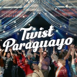 Album cover of Twist Paraguayo
