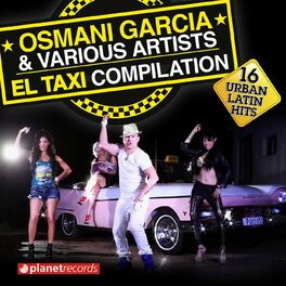 Album cover of El Taxi Compilation - 16 Urban Latin Hits